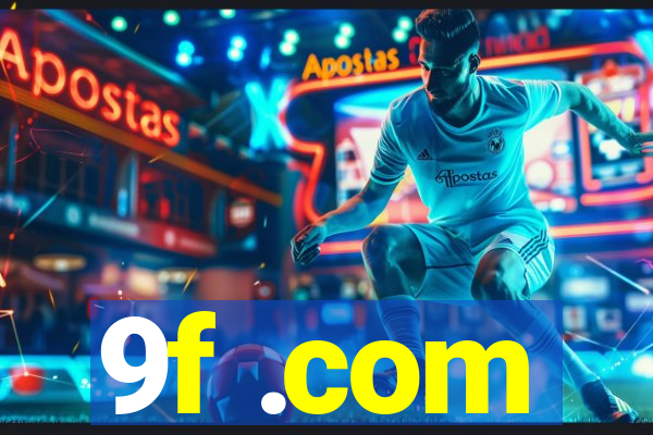 9f .com